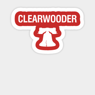 Clearwooder Funny Gift Philly Baseball Tee Clearwater Liberty Bell Sticker